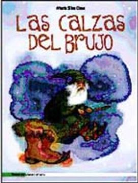 CALZAS DEL BRUJO , LAS