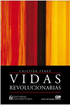 VIDAS REVOLUCIONARIAS