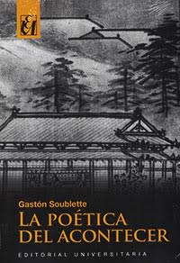 LA POETICA DEL ACONTECER