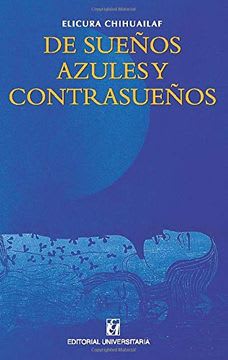 DE SUEÑOS AZULES Y CONTRASUEÑOS