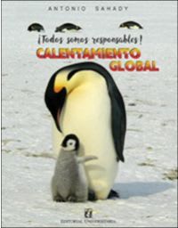 TODOS SOMOS RESPONSABLES! CALENTAMIENTO