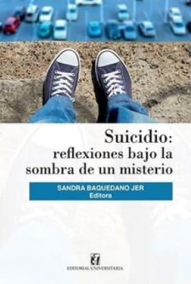 SUICIDIO: REFLEXIONES BAJO LA SOMBRA DE
