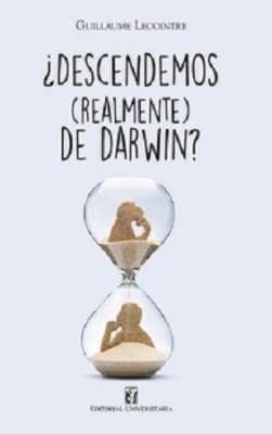 DESCENDEMOS REALMENTE DE DARWIN