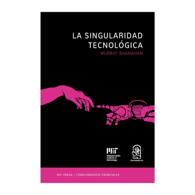 LA SINGULARIDAD TECNOLOGICA