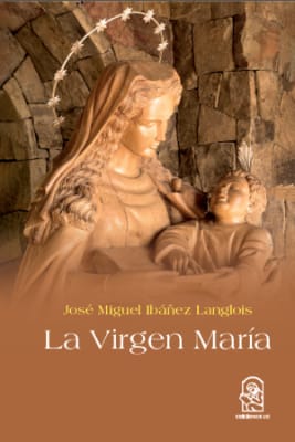 LA VIRGEN MARIA