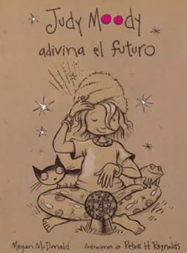 JUDY MOODY ADIVINA EL FUTURO
