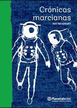CRONICAS MARCIANAS (PLANETA LECTOR)
