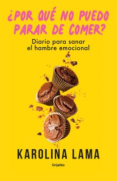 POR QUE NO PUEDO PARAR DE COMER
