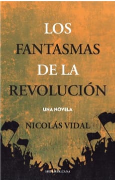 LOS FANTASMAS DE LA REVOLUCION