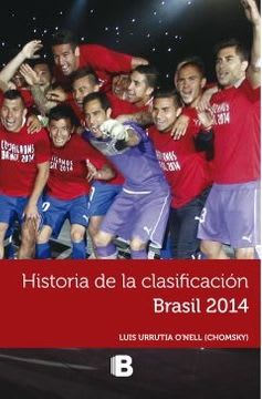 HISTORIA DE LA CLASIFICACION BRASIL 2014