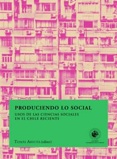 PRODUCIENDO LO SOCIAL