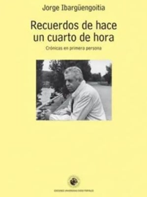 RECUERDOS DE HACE UN CUARTO DE HORA