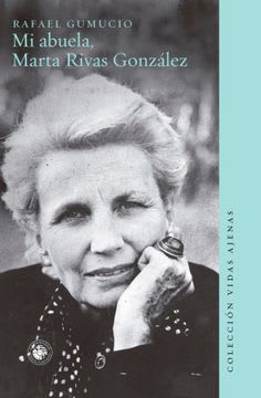 MI ABUELA MARTA RIVAS GONZALEZ