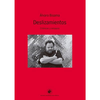 DESLIZAMIENTOS. CRONICAS Y ENSAYOS