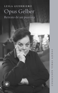 OPUS GELBER RETRATO DE UN PIANISTA