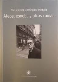 ATEOS ESNOBS Y OTRAS RUINAS