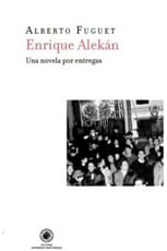 ENRIQUE ALEKAN - UNA  NOVELA POR ENTREGA