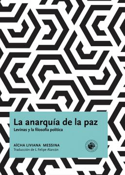 LA ANARQUIA DE LA PAZ