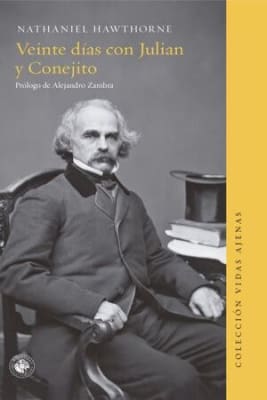 VEINTE DIAS CON JULIAN Y CONEJITO. PROLOGO DE ALEJANDRO ZAMBRA