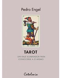 TAROT UN VIAJE ILUMINADOR PARA CONOCERSE