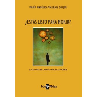 ¿ESTAS LISTO PARA MORIR? LUCES PARA EL CAMINO HACIA LA MUERTE