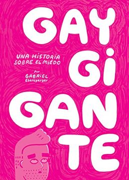 GAY GIGANTE