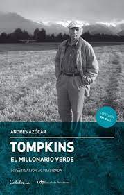 TOMPKINS EL MILLONARIO VERDE