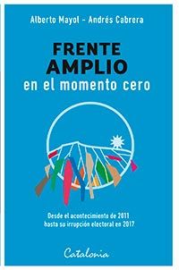 FRENTE AMPLIO EN EL MOMENTO CERO