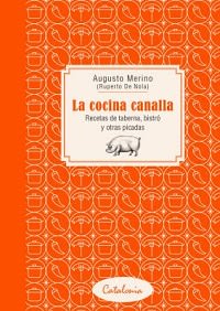 LA COCINA CANALLA