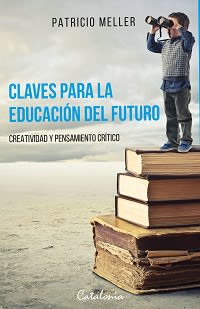 CLAVES PARA LA EDUCACION DEL FUTURO