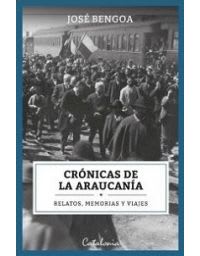 CRONICAS DE LA ARAUCANIA