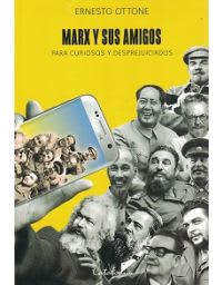 MARX Y SUS AMIGOS