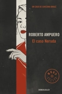 CASO NERUDAEL