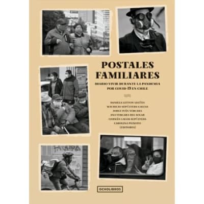 POSTALES FAMILIARES. DIARIO VIVIR DURANTE LA PANDEMIA