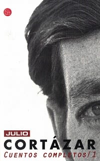 CORTAZAR CUENTOS COMPLETOS 1