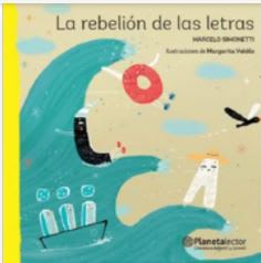 LA REBELION DE LAS LETRAS