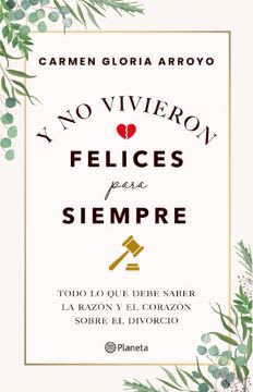 Y NO VIVIERON FELICES PARA SIEMPRE