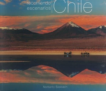 RECORRIENDO CHILE. ESCENARIOS (TB)