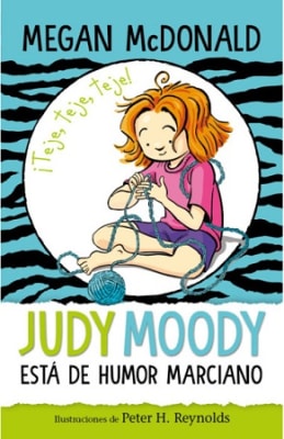 JUDY MOODY ESTA DE UN HUMOR MARCIANO