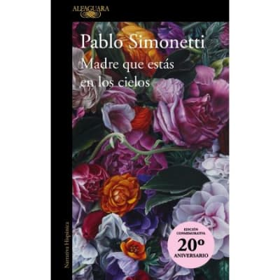 MADRE QUE ESTAS EN LOS CIELOS (EDICION 20AÑOS)