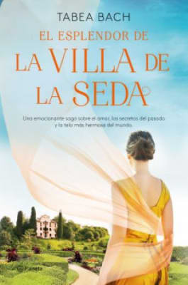 EL ESPLENDOR DE LA VILLA DE LA SEDA (LA