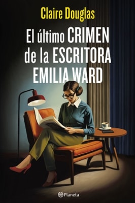 EL ULTIMO CRIMEN DE LA ESCRITORA EMILIA
