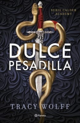 DULCE PESADILLA (CALDER ACADEMY 1)