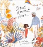 SI TODO EL MUNDO FUERA