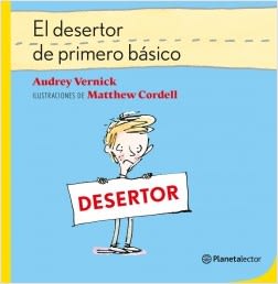 EL DESERTOR DE PRIMER BASICO