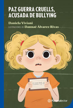 PAZ GUERRA CRUELLS ACUSADA DE BULLYNG