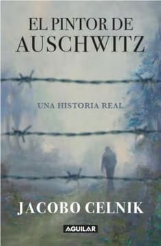 EL PINTOR DE AUSCHWITZ