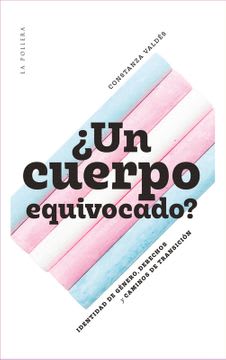 UN CUERPO EQUIVOCADO