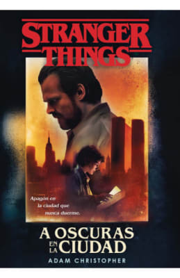 STRANGER THINGS A OSCURAS EN LA CIUDAD