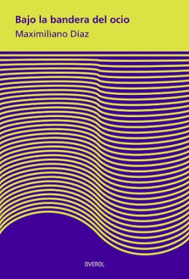 BAJO LA BANDERA DEL OCIO